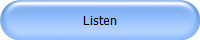 Listen