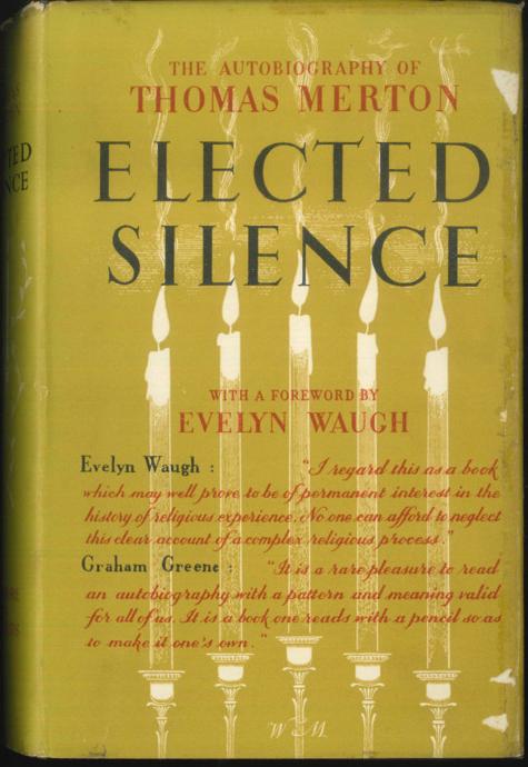 English: Elected Silence (abridged edition of SSM edited by Evelyn Waugh), Irish edition, Clonmore and Reynolds, 2nd impression, August 1949